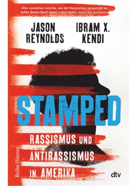 预订【德语】Stamped - Racism, Antiracism and You[9783423640831]