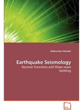 按需印刷不退不换Earthquake Seismology[9783639277241]