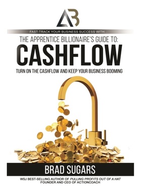 预订Apprentice Billionaire's Guide to Cashflow[9781948787369]