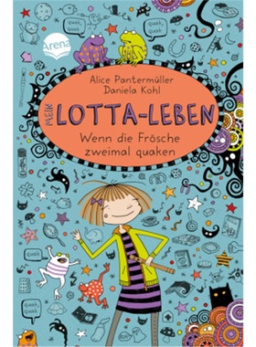 预订【德语】Mein Lotta-Leben - Wenn die Frosche zweimal quaken[9783401603322]