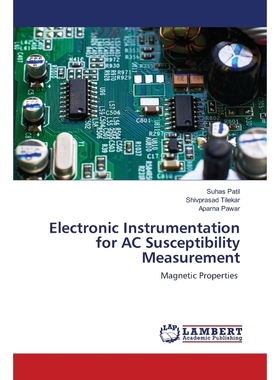 按需印刷Electronic Instrumentation for AC Susceptibility Measurement[9786203201635]
