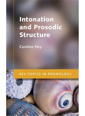 按需印刷Intonation and Prosodic Structure[9781107400382]