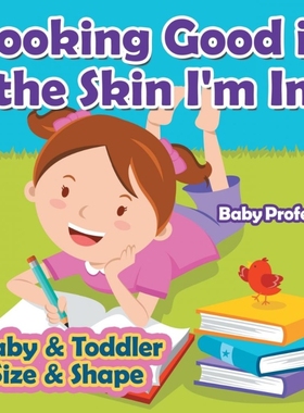 预订Looking Good in the Skin I'm In | Baby & Toddler Size & Shape
