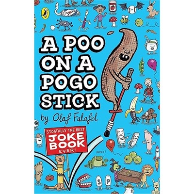现货A Poo on a Pogo Stick : The Funniest Joke Book Ever by Olaf Falafel (Author)[9780241781029]
