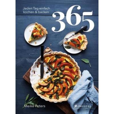 预订【德语】 365: Jeden Tag einfach kochen & backen: