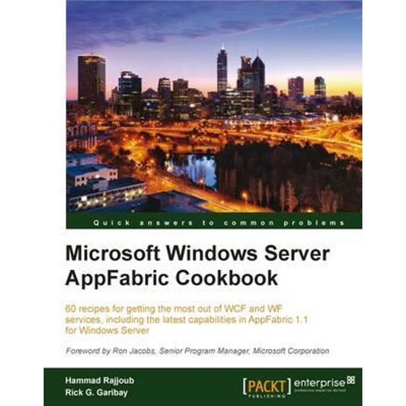 按需印刷不退不换Microsoft Windows Server Appfabric Cookbook[9781849684187]