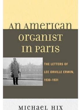 按需印刷An American Organist in Paris[9780810883383]