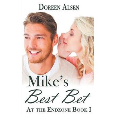 按需印刷不退不换Mike's Best Bet[9781601546401]