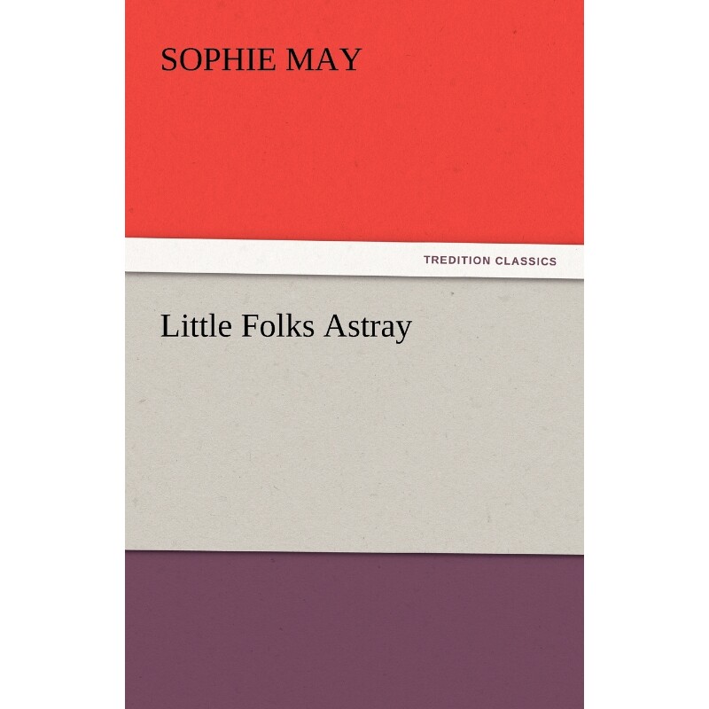 按需印刷不退不换Little Folks Astray[9783842448803]