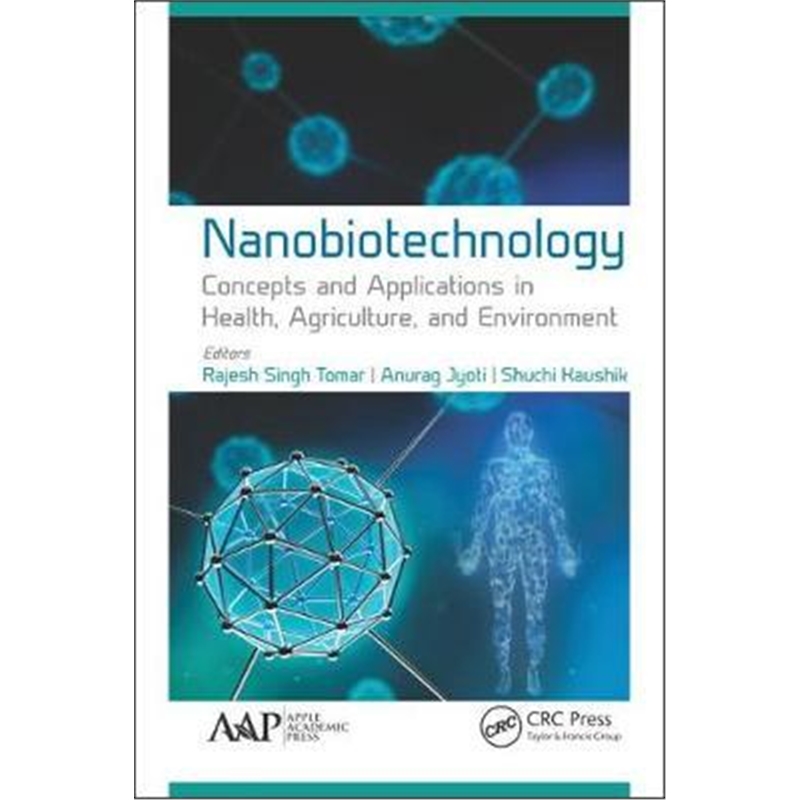 按需印刷图书Nanobiotechnology:Concepts and Applications in Health, Agriculture, and Environment[9781771888240]