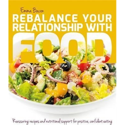 预订Rebalance Your Relationship with Food:Reassuring Recipes and Nutritional Support for Positive, Confident Eating