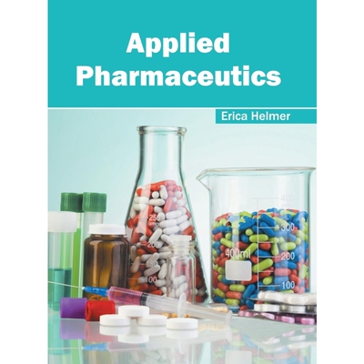 按需印刷Applied Pharmaceutics[9781632397485]