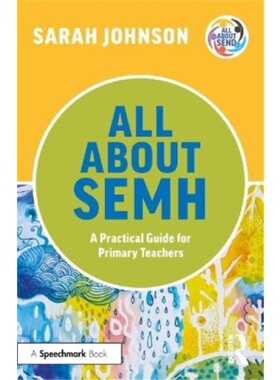 按需印刷TF All About SEMH: A Practical Guide for Primary Teachers