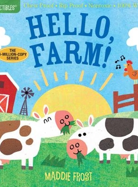 预订Indestructibles: Hello, Farm!:Chew Proof * Rip Proof * Nontoxic * 100% Washable (Book for Babies, Newborn Books, Saf