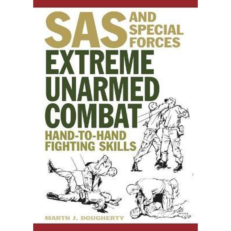 预订extreme unarmed combat:hand-to-hand fighting skills
