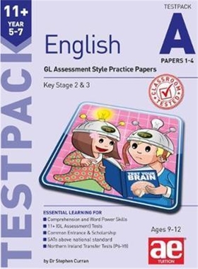 预订11+ English Year 5-7 Testpack A Papers 1-4:GL Assessment Style Practice Papers