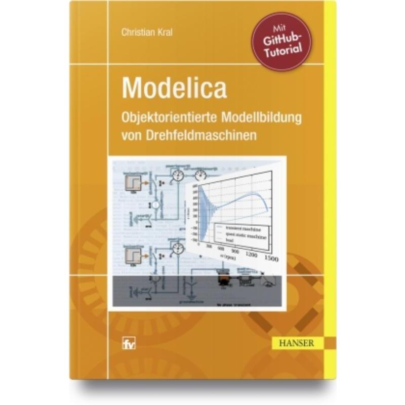 预订【德语】 Modelica - Objektorientierte Modellbildung von Drehfeldmaschinen:Theorie und Praxis 书籍/杂志/报纸 科普读物/自然科学/技术类原版书 原图主图