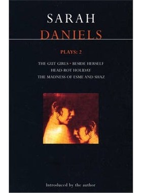 按需印刷Daniels Plays: 2:Gut Girls; Beside Herself; Head-rot Holiday; Madness of Esme and Shaz[9780413690401]
