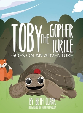 按需印刷Toby the Gopher Turtle Goes on an Adventure[9781735386263]