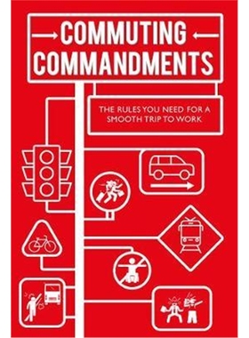 预订Commuting Commandments:The Rules You Need for a Smooth Journey to Work