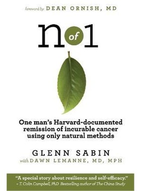 按需印刷n of 1:One man's Harvard-documented remission of incurable cancer using only natural methods[9780997548204]