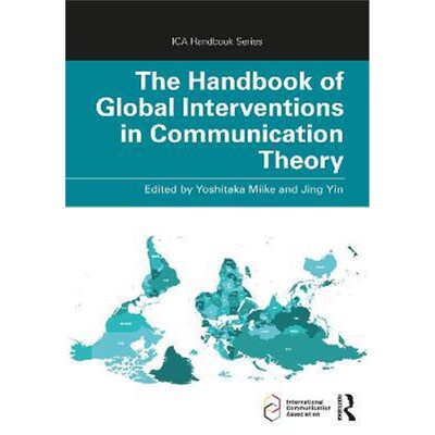 按需印刷The Handbook of Global Interventions in Communication Theory[9780367486204]