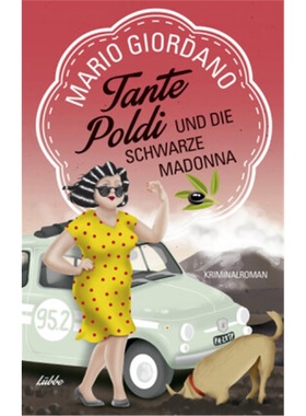 预订【德语】Tante Poldi und die Schwarze Madonna[9783431041156]