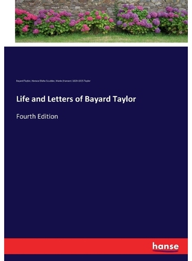 按需印刷Life and Letters of Bayard Taylor[9783744769860]
