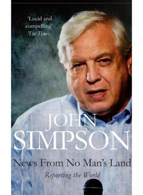 按需印刷News from No Man's Land:Reporting the World[9780330487351]