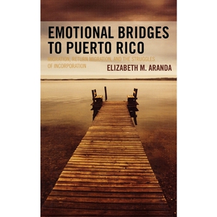 按需印刷Emotional Bridges to Puerto Rico[9780742543249]
