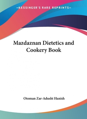按需印刷Mazdaznan Dietetics and Cookery Book[9780766187269]
