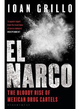 预订El Narco:The Bloody Rise of Mexican Drug Cartels