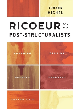 按需印刷Ricoeur and the Post-Structuralists[9781783480944]