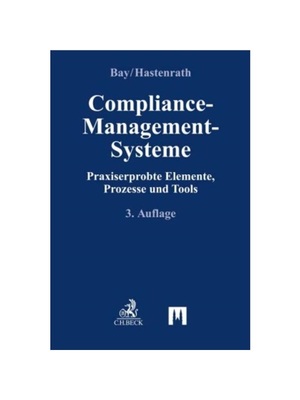 预订【德语】Compliance-Management-Systeme:Praxiserprobte Elemente, Prozesse und Tools