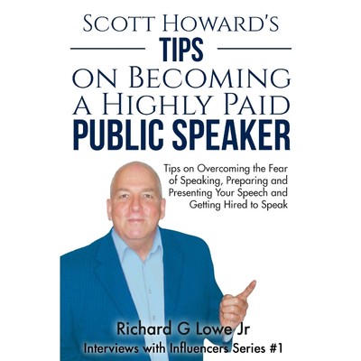 按需印刷Scott Howard's Tips on Becoming a Highly Paid Public Speaker[9781943517244]