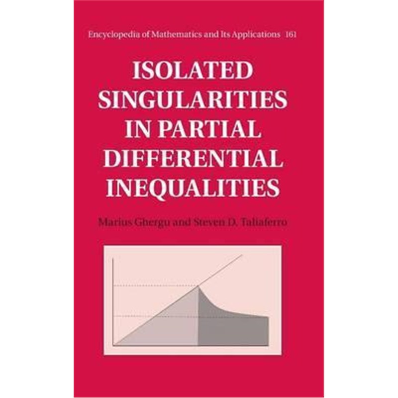 按需印刷Isolated Singularities in Partial Differential Inequalities[9781107138384]
