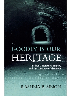 按需印刷Goodly Is Our Heritage[9780810850439]