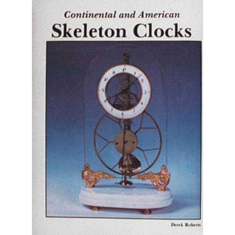 预订不退不换Continental and American Skeleton Clocks