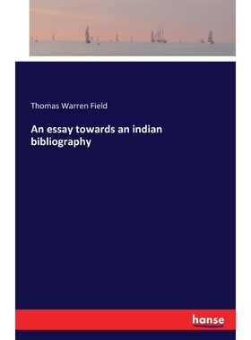 按需印刷An essay towards an indian bibliography[9783741173493]