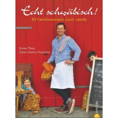 预订不退不换德语 Echt schwäbisch!:85 Familienrezepte ausm Ländle