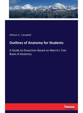按需印刷Outlines of Anatomy for Students[9783337249854]