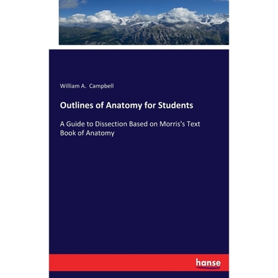 按需印刷Outlines of Anatomy for Students[9783337249854]