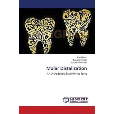 按需印刷Molar Distalization[9783659540134]