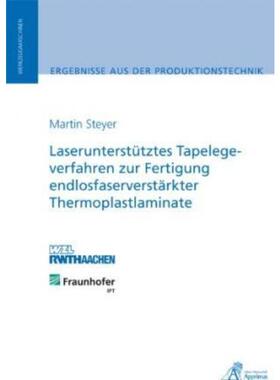预订不退不换德语 Laserunterstütztes Tapelegeverfahren zur Fertigung endlosfaserverstärkter Thermopla