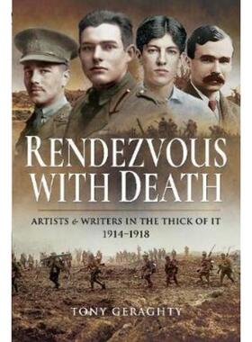 预订Rendezvous with Death:Artists and Writers in the Thick of it 1914 1918