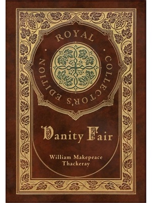 按需印刷Vanity Fair (Royal Collector's Edition) (Case Laminate Hardcover with Jacket)