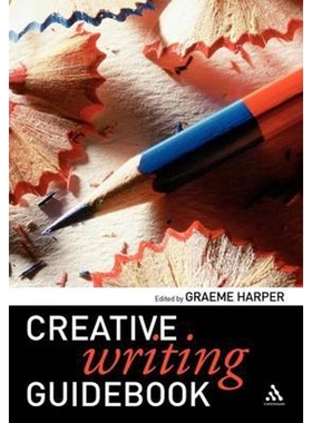 按需印刷不退不换Creative Writing Guidebook[9780826494290]