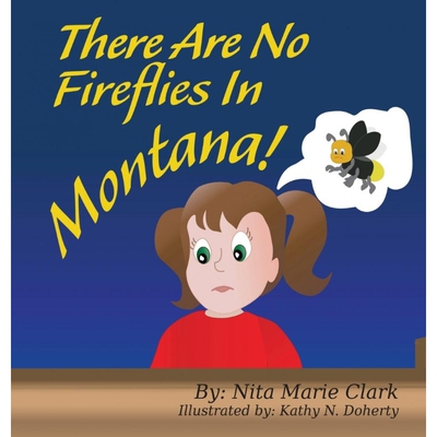 按需印刷There Are No Fireflies In Montana![9781732159693]