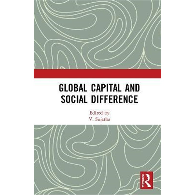 按需印刷Global Capital and Social Difference[9780815360490]