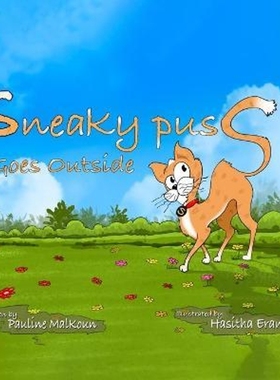按需印刷Sneaky Puss Goes Outside[9780994247568]